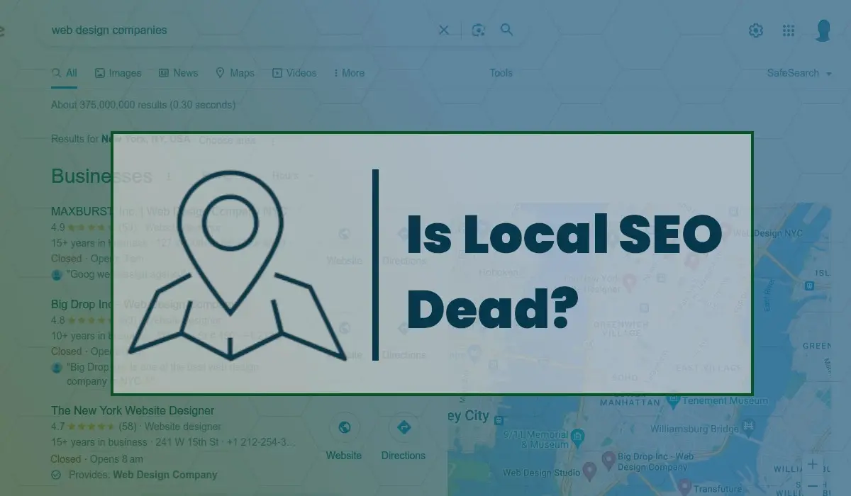 Is Local SEO Dead? A Comprehensive Answer in 2024